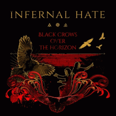Infernal Hate (ESP) : Black Crows Over the Horizon